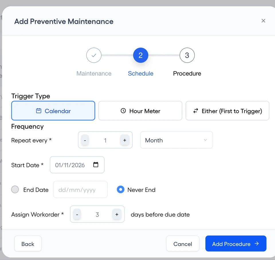 Add Preventive Maintenance on its Schedule step, with a calendar trigger, how often it repeats, its start date, and how many days before the due date the work order is assigned